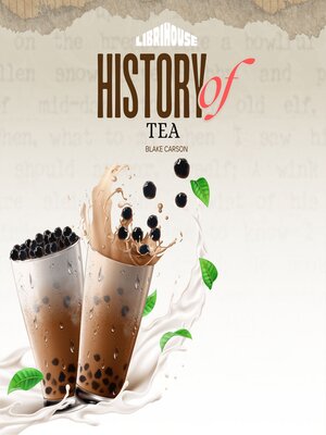 cover image of History of Tea